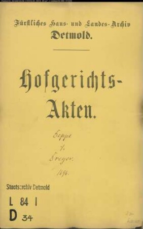 Deppe, Hilmar, Holzförster zu Schwelentrup gegen Johann Christoph Dreyer zu Barntrup - Schuldforderung