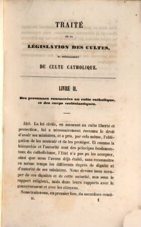 Traité de la législation des cultes, et spécialement du culte catholique, ou de l'origine, du développement et de l'état actuel du droit ecclésiastique en France. 2