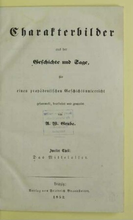 Theil 2: Das Mittelalter