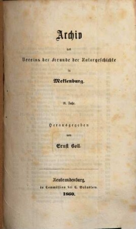 Archiv des Vereins der Freunde der Naturgeschichte in Mecklenburg. 14. 1860