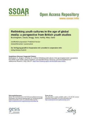 Rethinking youth cultures in the age of global media: a perspective from British youth studies