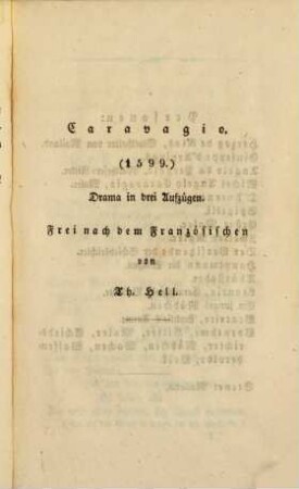 Dramatisches Vergißmeinnicht : aus den Gärten des Auslandes nach Deutschland verpflanzt von Theodor Hell. 1836, 1836 = Bd. 13