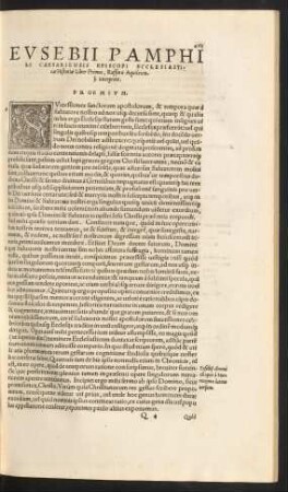 Eusebii Pamphili Caesariensis Episcopi Ecclesiasticae Historiae ... Ruffino Aquileiensi interprete.