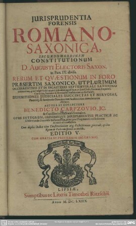 Jurisprudentia forensis Romano-Saxonica : in part. IV divisa