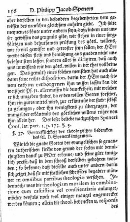 §. 37. Vortrefflichkeit der theologischen bedencken des sel. D. Speners insgemein