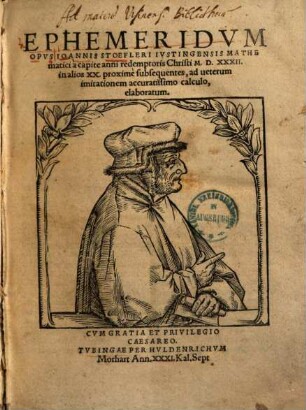 Ephemeridum opus ... : a capite anni ... 1532 in alios XX proxime subsequentes