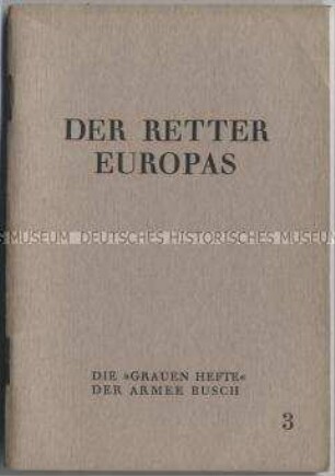 Heft aus der Schriftenreihe "Die 'Grauen Hefte' der Armee Busch" zum Geburtstag von Adolf Hitler (Nr. 3)