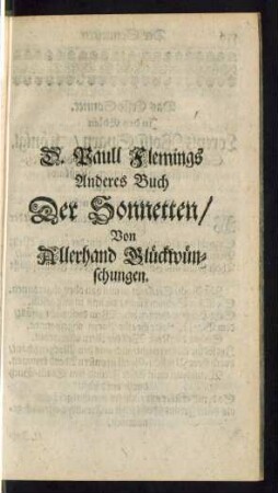 D. Paull Flemings Anderes Buch Der Sonnetten/ Von Allerhand Glückwünschungen.