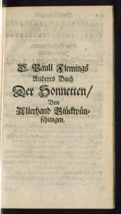 D. Paull Flemings Anderes Buch Der Sonnetten/ Von Allerhand Glückwünschungen.