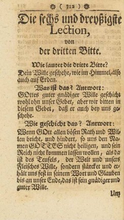 Die sechs und dreyßigste Lection, von der dritten Bitte.