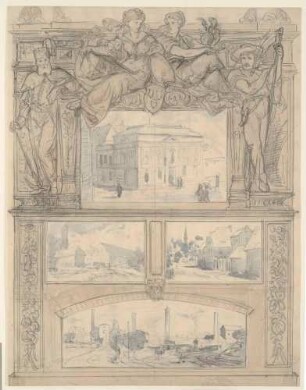 Festschrift anlässlich der Ernennung des Bürgermeisters Lothar Streit (1823-1898) zum Ehrenbürger der Stadt Zwickau, Entwurf zu Blatt 5 mit drei Stadtansichten, einer Fabrik, Bergmann, Bauer, Allegorien und Wappen in reicher Rahmung
