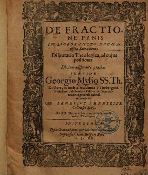 De Fractione Panis In Sacrosancto Eucharistiae Sacramento Disputatio Theologica