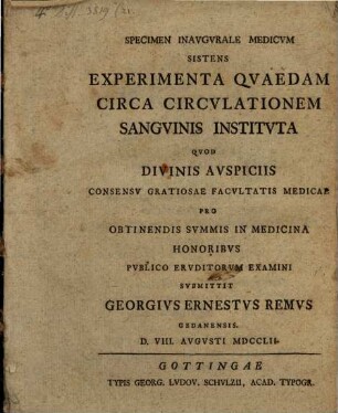 Specimen inaug. med. sistens experimenta quaedam circa circulationem sanguinis instituta