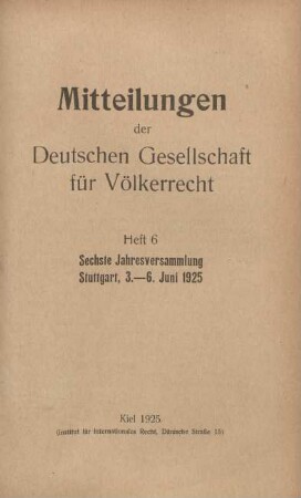 6.1925: Mitteilungen der Deutschen Gesellschaft für Völkerrecht
