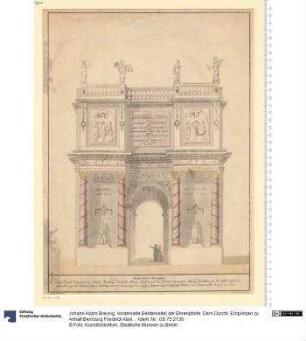 Vorderseite [Hinterseite] der Ehrenpforte. Dem Durchl. Erbprinzen zu Anhalt Bernburg Friedrich Alexius Christian und ... Erbprinzessin ... Marien Friederiken ... bey^B4 ihrem Einzuge als Neuvermählte in Bernburg am 12.ten Junius 1795 ... durch ... Breysig errichtet. Brey^B4sig inve: et del. G. G. Endner sculp. Lips. 1795.
