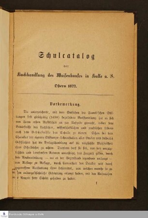 Schulcatalog der Buchhandlung des Waisenhauses in Halle a. S. : Ostern 1877