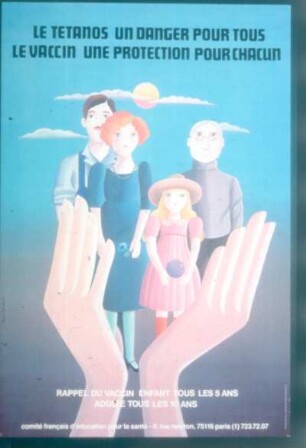 Plakat. Tetanus - eine Gefahr für alle. Impfung - ein Schutz für jeden. Frankreich