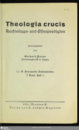 Theologia crucis : Karfreitags-und Osterpredigten