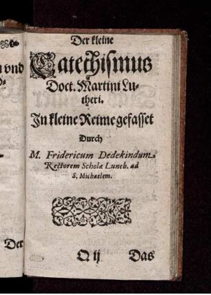Der kleine Catechismus Doct. Martini Lutheri