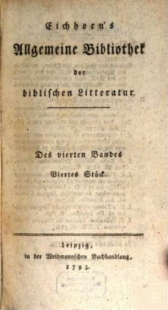Allgemeine Bibliothek der biblischen Litteratur. 4,4/5. 1793