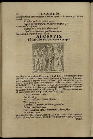 Alcestis, à Mercurio Subterraneo excepta.