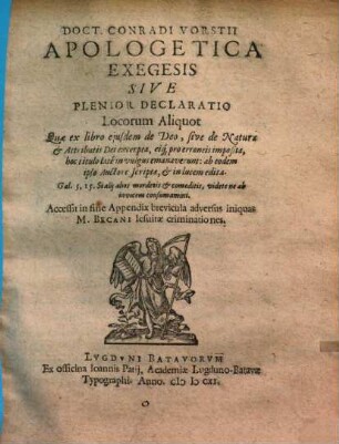 Apologetica exegesis sive plenior declaratio locorum aliquot ex libro eiusdem de deo