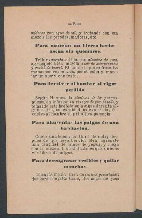 Para manejar un hierro hecho ascua sin quemarse