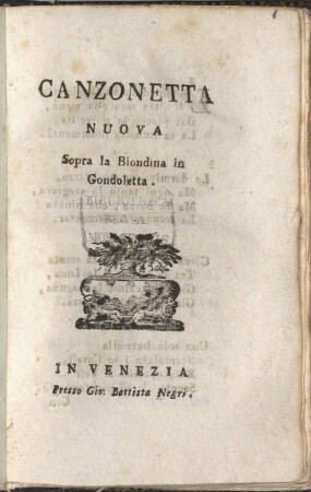 Canzonetta nuova sopra la biondina in gondoletta