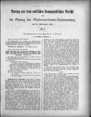 Auszug aus dem amtlichen stenographischen Bericht über die Sitzung der Stadtverordneten-Versammlung am 21. Februar 1901