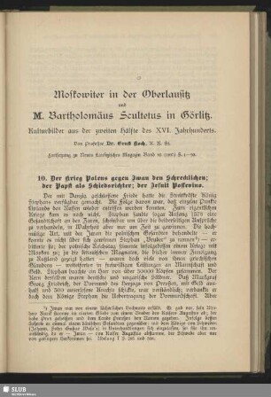 Moskowiter in der Oberlausitz und M. Bartholomäus Scultetus in Görlitz : Kulturbilder aus der zweiten Hälfte des XVI. Jahrhunderts; (Fortsetzung)