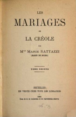 Les mariages de la créole. 2