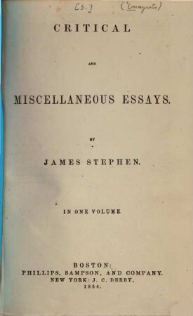 Essays, critical and miscellaneous, [3]. Critical and miscellaneous essays