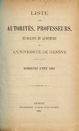 Liste des autorités, professeurs, assistants et étudiants. 1891 (SS)