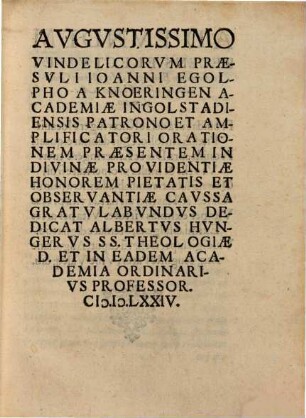De Providentia Divina Oratio : Qva Prophanorvm Sacrorvmqve De Hoc Argvmento dissertationes non minus dilucidè quàm breuiter continentur