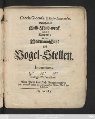 Caccia Giocosa : Ruses Innocentes