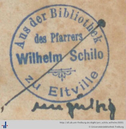 [Provenienz]: Schilo, Wilhelm