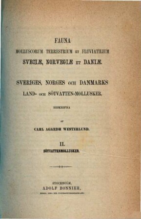 Fauna molluscorum terrestrium et fluviatilium Sveciae, Norvegiae et Daniae, 2. Sötvattenmollusker