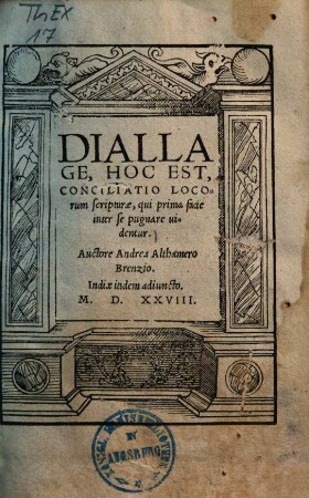 Diallage, Hoc est, Conciliatio Locorum scripturae, qui prima facie inter se pugnare videntur, 1.