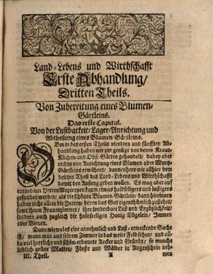 R.P. Christophori Fischeri, S.J. Fleißiges Herren-Auge, Oder: Land-Lebens, und Wirthschafft Unterricht, 3. Darinnen Anweisung geschiehet, wie ein schöner Blumen-Garten wohl anzulegen ...