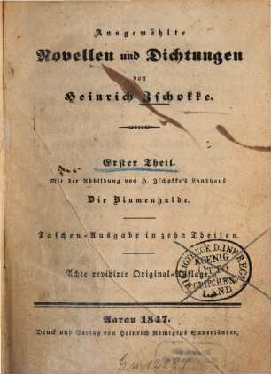 Ausgewählte Novellen und Dichtungen von Heinrich Zschokke : Taschen-Ausgabe in 10 Theilen, 1