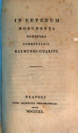 In veterum monumenta nonnulla commentaria