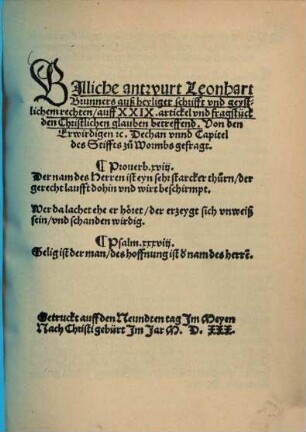 Billiche antwurt Leonhart Brunners auß heyliger schrifft vnd geystlichem rechten auff XXIX. artickel vnd fragstück den Christlichen glauben betreffend ...