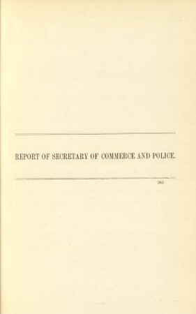 Report of the Secretary of Commerce and Police