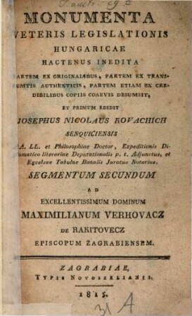 Monumenta veteris legislationis hungaricae hactenus inedita
