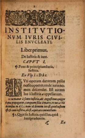 Institutionum sive Elementorum Iuris Civilis Enucleati Libri quattuor : olim Brachylogos totius Iuris civilis