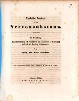 Molekuläre Vorgänge in der Nervensubstanz : ... Abhandlung, 4. Maassbestimmung der Reizbarkeit im Allgemeinen (Fortsetzung) und bei der Quellung insbesondere