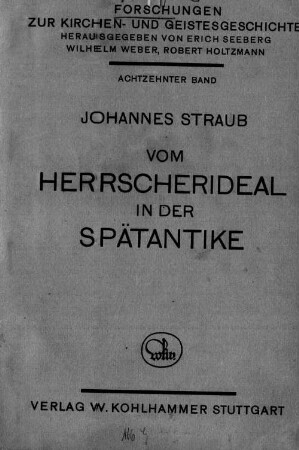 Vom Herrscherideal in der Spätantike
