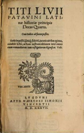 Titi Livii Patavini Latinae historiae principis Decas ..., [3]. Decas Quarta