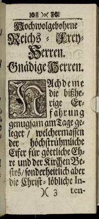 Hochwohlgebohrne Reichs-Frey-Herren. Gnädige Herren.