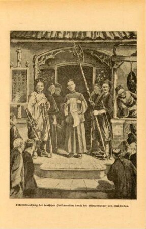 Bekanntmachung der heiligen deutschen Proklamation durch den Bürgermeister von Oui-tse-kan